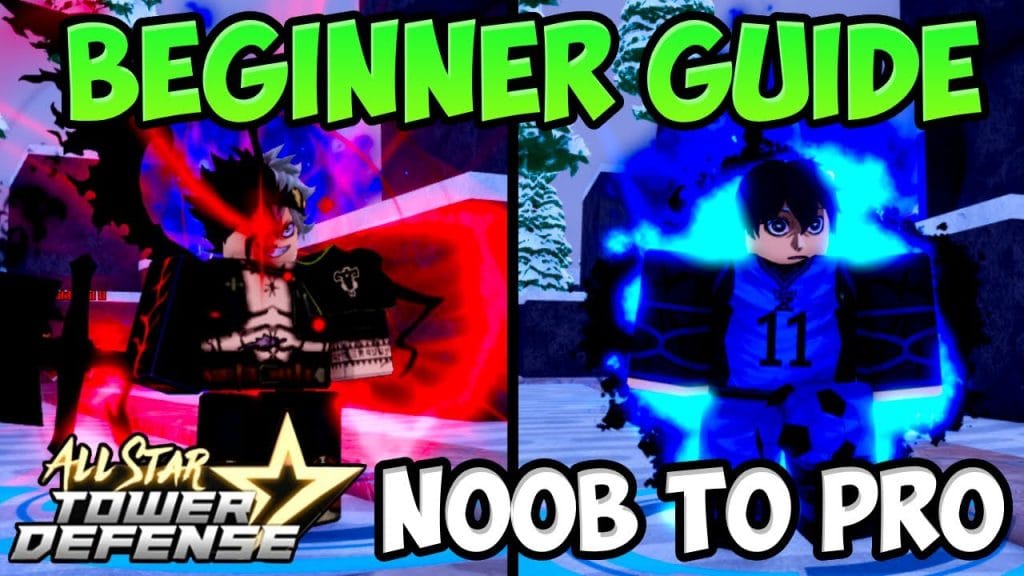 All-Star Tower Defense Beginner Guide