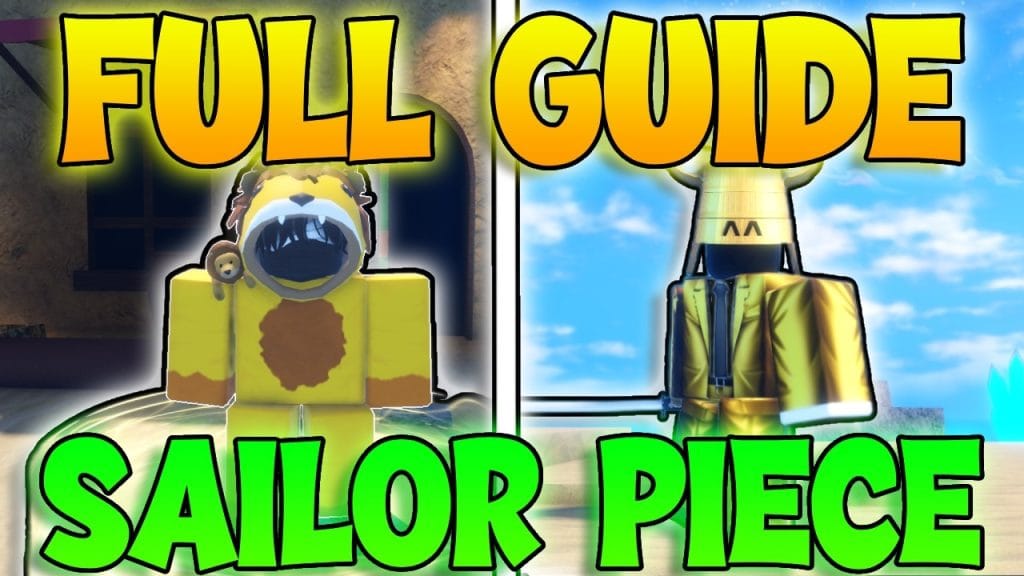 Sailor Piece Guide